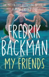 My Friends : A Goodreads' MOST Anticipated Novel Of 2025