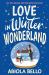 Love in Winter Wonderland Love in Winter Wonderland
