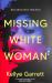 Missing White Woman