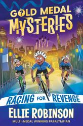 Gold Medal Mysteries : Racing for Revenge