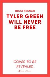 Tyler Green Will Never Be Free