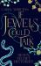 If Jewels Could Talk