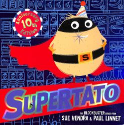 Supertato: Tenth Anniversary Edition