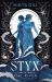 Styx: the River : A Fierce Retelling of Beautiful Verse from Sunday Times Bestselling Author, Nikita Gill