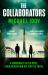 The Collaborators : An Exhilarating Debut Spy Thriller, Packed with Explosive Action and up-To-the-minute Tradecraft