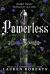 Powerless : Hunted Hunter Destined for Each Other