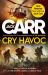 Cry Havoc : A Tom Reece Thriller