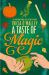 A Taste of Magic A Taste of Magic