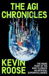 The AGI Chronicles