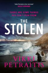 The Stolen : Australian Crime Fiction at Its Unputdownable Best