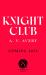 Knight Club Knight Club