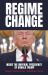 Regime Change Regime Change