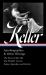 Helen Keller: Autobiographies and Other Writings (LOA #378) : The Story of My Life / the World I Live in / Essays, Speeches, Letters, and Journals