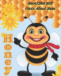 Amazing Bee : Facts about Bees
