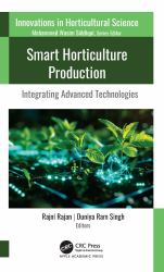 Smart Horticulture Production : Integrating Advanced Technologies