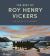 The Best of Roy Henry Vickers : 80 Selected Works The Best of Roy Henry Vickers : 80 Selected Works