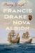 Francis Drake and Nova Albion : Elizabethan Voyaging on the Far Side of the World