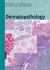 Dermatopathology Dermatopathology