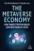 The Metaverse Economy : How Finance Professionals Can Make Sense of WEB3