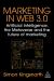 Marketing in Web 3. 0 : Artificial Intelligence, the Metaverse and the Future of Marketing