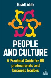 People and Culture : A Practical Guide for HR Professionals and Leaders