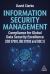 Information Security Management : Compliance for Global Data Security Excellence (ISO 27001, ISO 27002 and SOC 2)