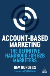 Account-Based Marketing : The Definitive Handbook for B2B Marketers