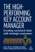 The High-Performing Key Account Manager : Creating Sustained Value with Strategic Customers