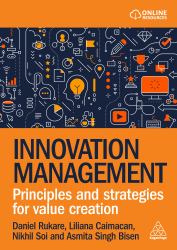 Innovation Management : Principles and Strategies for Value Creation