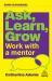 Ask, Learn, Grow : Work with a Mentor