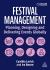 Festival Management : Planning, Designing and Delivering Events Globally