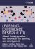 Learning Experience Design (LXD) : Global Theory, Practice, and Innovation for Learning and Development