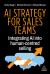 AI Strategy for Sales Teams : Integrating AI into Human Centred Selling