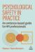 Psychological Safety in Practice : An Evidence-Based Guide for HR Professionals