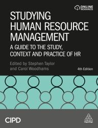 Studying Human Resource Management - a Guide to the Study Context and Practice of HR