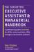 The Definitive Executive Assistant and Managerial Handbook : A Professional Guide to Leadership for All PAs, Senior Secretaries, Office Managers and Executive Assistants