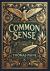 Common Sense (Collector's Edition) (Laminated Hardback with Jacket)