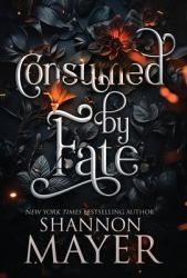 Consumed by Fate