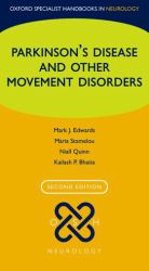Parkinson's Disease and Other Movement Disorders