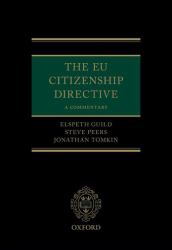 The EU Citizenship Directive : A Commentary