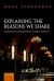 Explaining the Reasons We Share : Explanation and Expression in Ethics, Volume 1