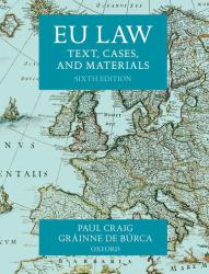 EU Law : Text, Cases, and Materials