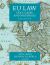 EU Law : Text, Cases, and Materials