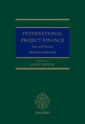 International Project Finance : Law and Practice