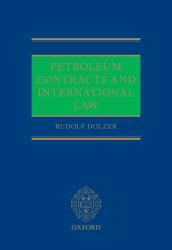 Petroleum Contracts and International Law