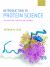 Introduction to Protein Science : Architecture, Function, and Genomics