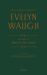 The Complete Works of Evelyn Waugh: Ninety-Two Days : Volume 22