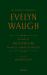 Complete Works of Evelyn Waugh: the Loved One : Volume 10 an Anglo-American Tragedy