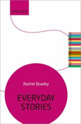 Everyday Stories : The Literary Agenda