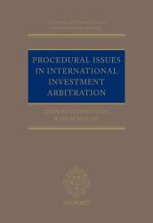 Procedural Issues in International Investment Arbitration